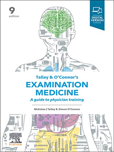 Talley and O�Connor�s Examination Medicine : A Guide to Physician Training, 9th Edition - Videos ebook
