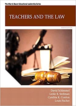 Teachers and the Law (9th Edition) (Allyn & Bacon Educational Leadership) ebook