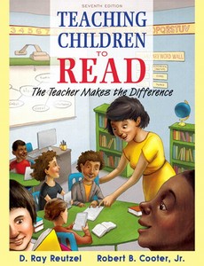 Teaching Children to Read The Teacher Makes the Difference 7th Edition by D. Ray Reutzel ebook