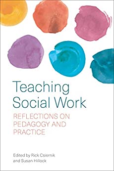Teaching Social Work: Reflections on Pedagogy and Practice ebook