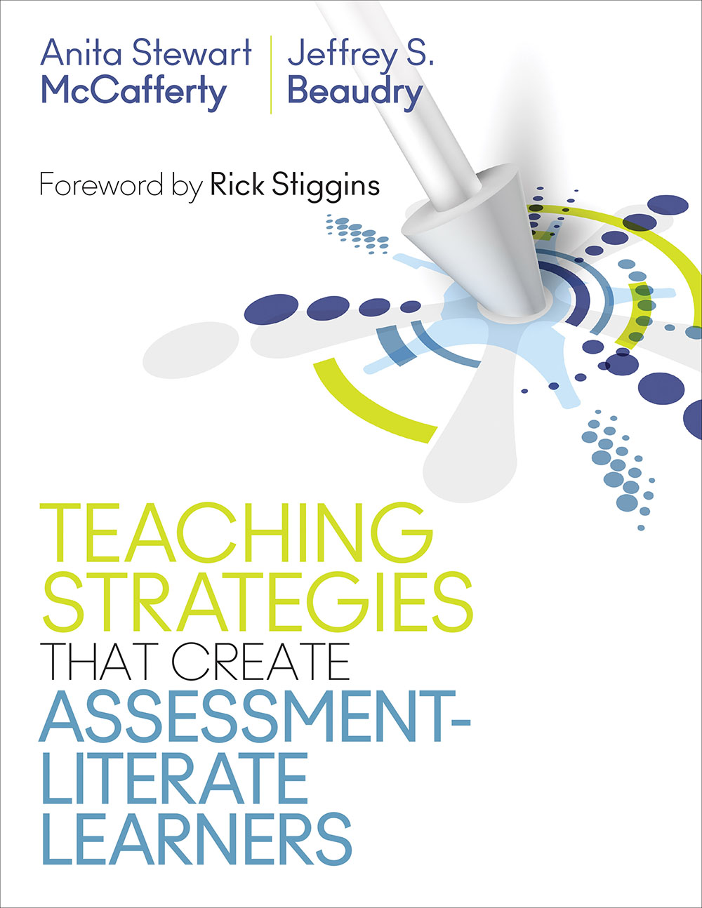 Teaching Strategies That Create Assessment-Literate Learners ebook