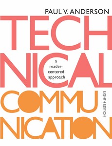 Technical Communication A reader-centered approach, 8th by Paul Anderson ebook