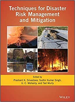 Techniques for Disaster Risk Management and Mitigation (Geophysical Monograph Book 244) ebook