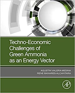 Techno-Economic Challenges of Green Ammonia as an Energy Vector ebook