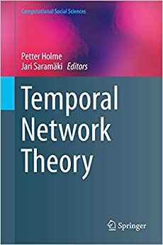 Temporal Network Theory (Computational Social Sciences) ebook