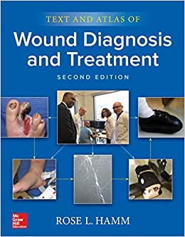 Text and Atlas of Wound Diagnosis and Treatment, Second Edition ebook