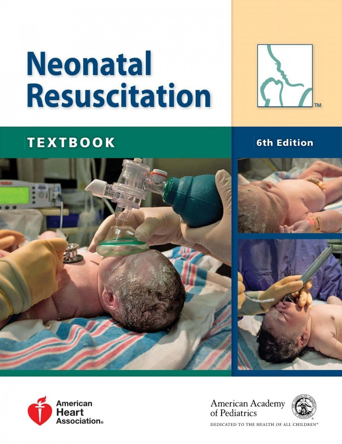 Textbook of Neonatal Resuscitation 6th Edition by American Academy of Pediatrics ebook