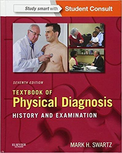 Textbook of Physical Diagnosis: History and Examination 7th Edition by Mark H. Swartz ebook