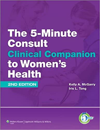 The 5-Minute Consult Clinical Companion to Women's Health (The 5-Minute Consult Series) ebook