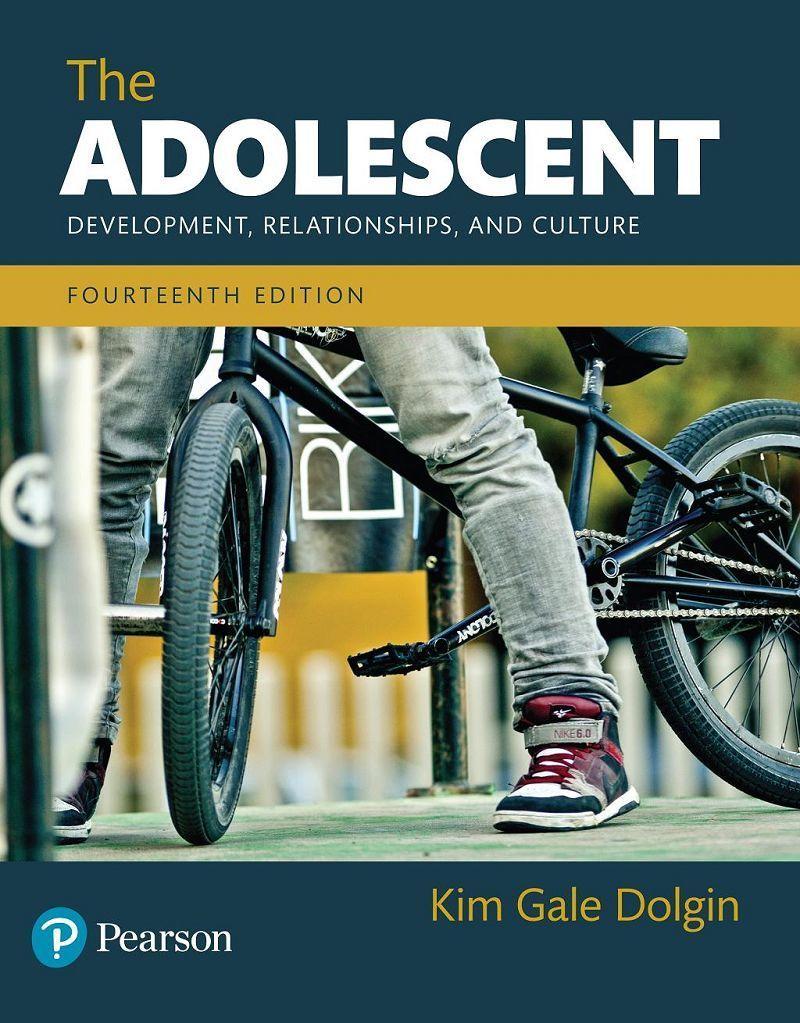 The Adolescent 14th Edition by Kim G. Dolgin ebook