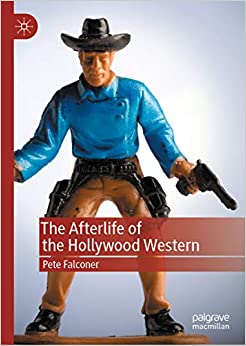 The Afterlife of the Hollywood Western ebook