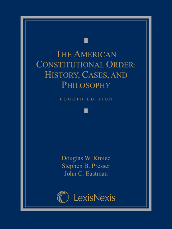 The American Constitutional Order: History, Cases, and Philosophy ebook
