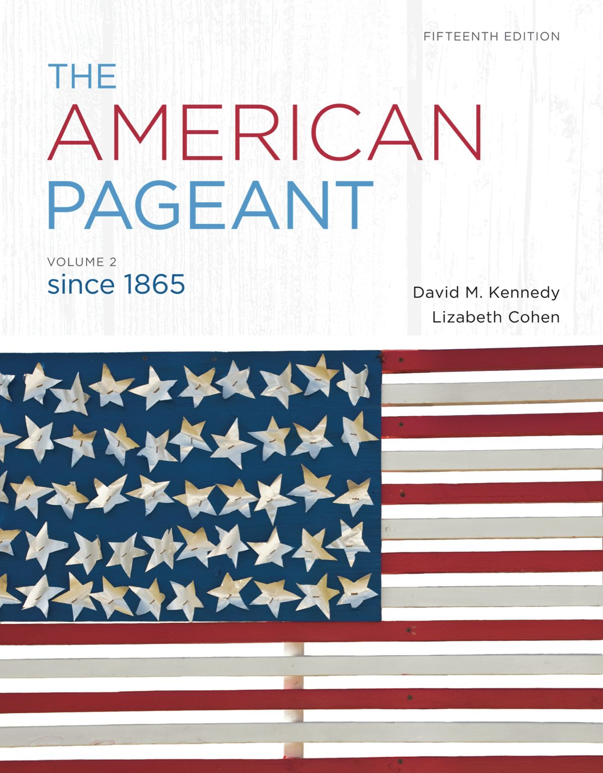 The American Pageant, Volume 2 ebook