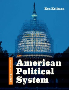 The American Political System (Core Third Edition) 3rd by Ken Kollman ebook