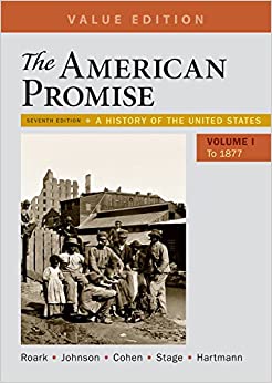 The American Promise, Value Edition, Volume 1: A History of the United States ebook