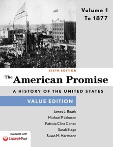 The American Promise, Value Edition, Volume I, 6th Sixth Edition ebook