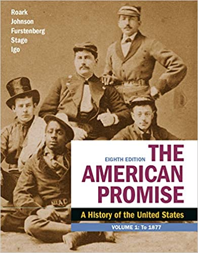 The American Promise, Volume 1: A History of the United States ebook