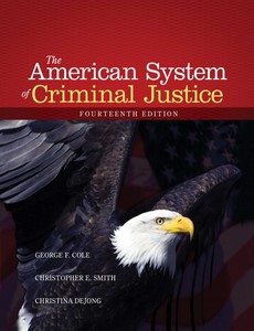 The American System of Criminal Justice 14th by George F. Cole ebook