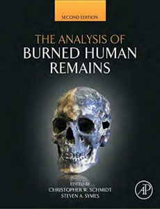 The Analysis of Burned Human Remains, Second Edition by Schmidt, Christopher W ebook
