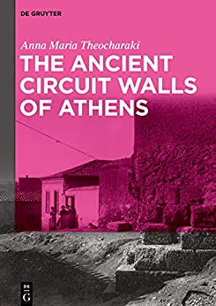 The Ancient Circuit Walls of Athens ebook