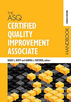 The ASQ Certified Quality Improvement Associate Handbook ebook