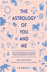 The Astrology of You and Me ebook