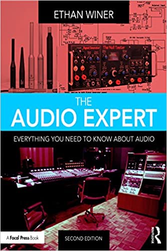 The Audio Expert: Everything You Need to Know About Audio ebook