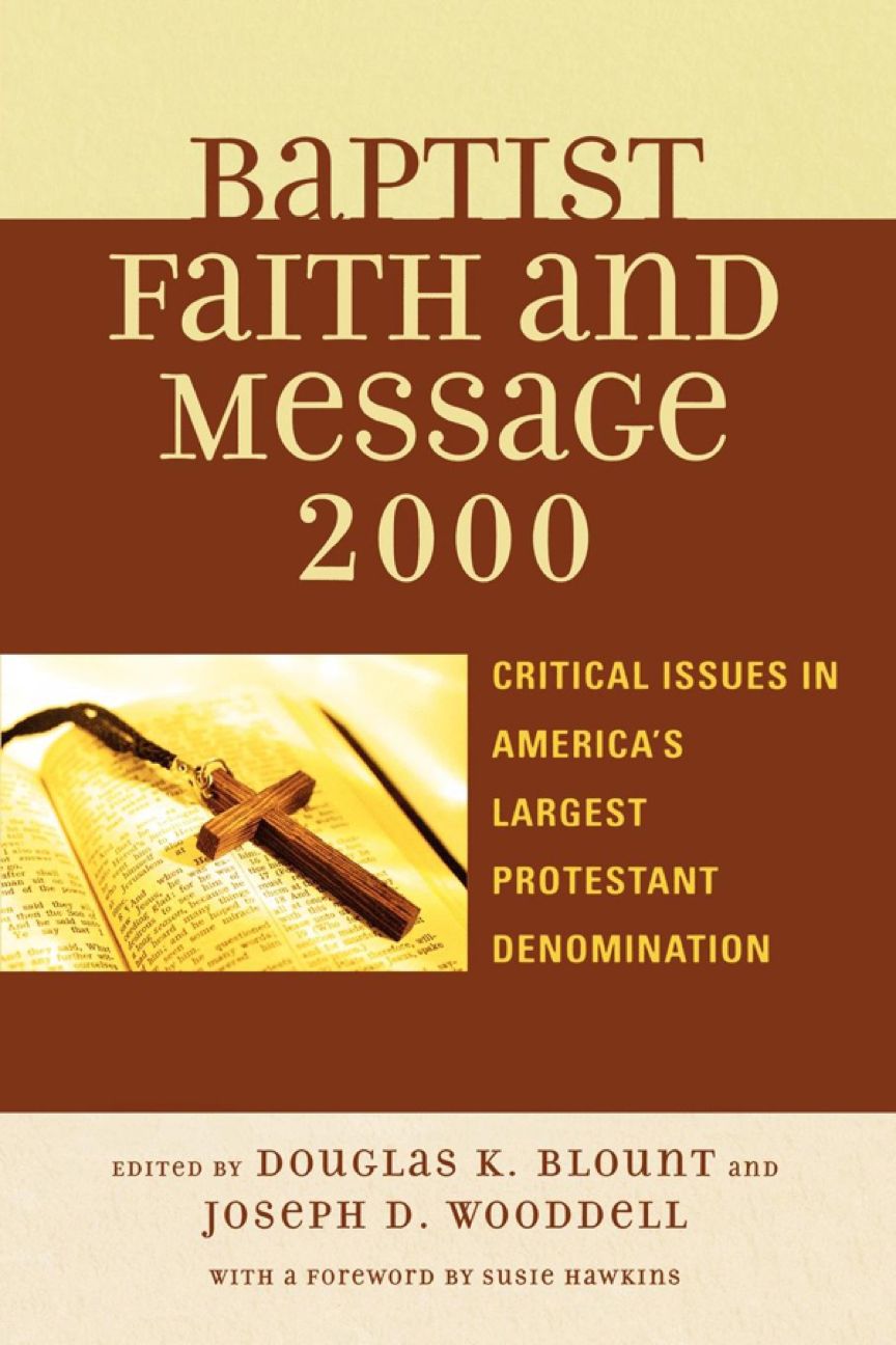 The Baptist Faith and Message 2000 ebook