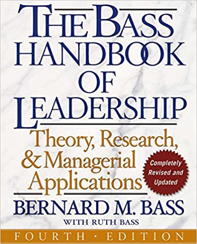 The Bass Handbook of Leadership: Theory, Research, and Managerial Applications ebook