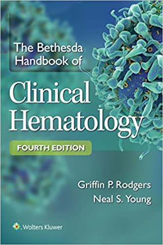 The Bethesda Handbook of Clinical Hematology (4th Edition) ? ebook