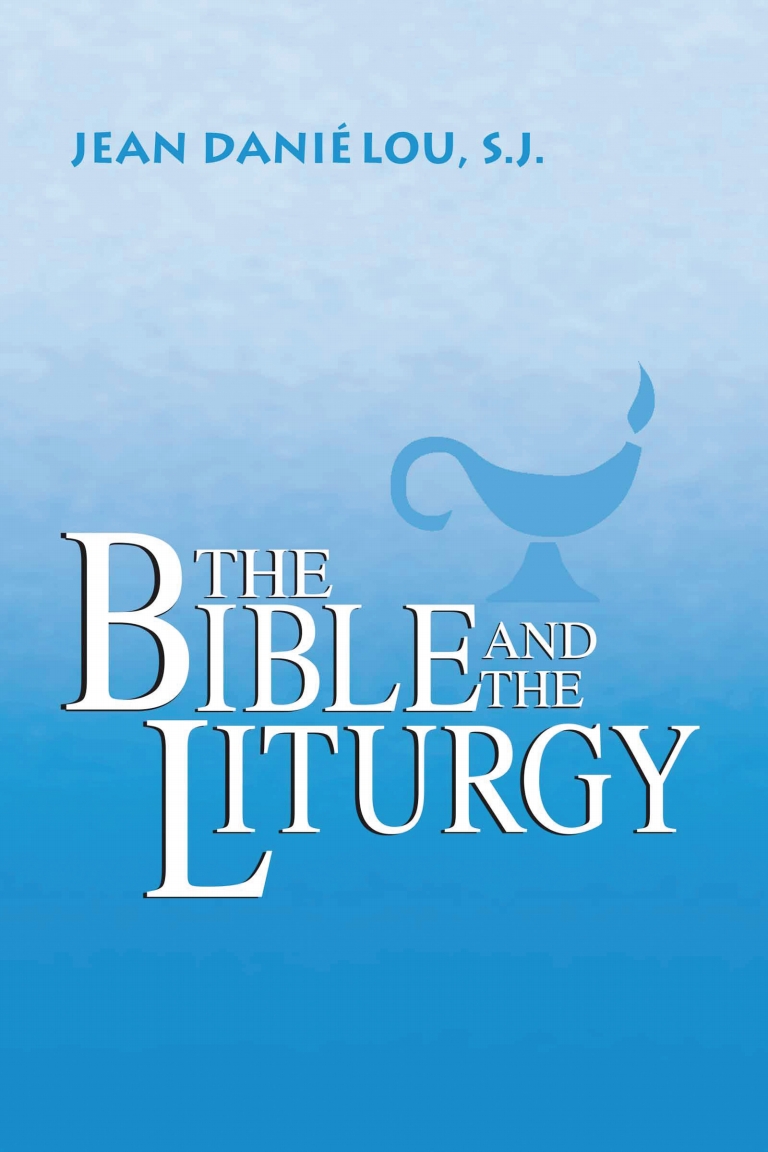 The Bible and the Liturgy ebook