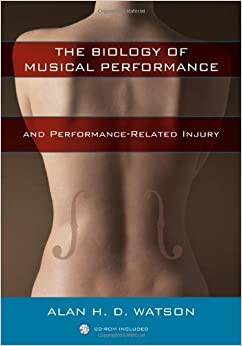 The Biology of Musical Performance and Performance-Related Injury ebook