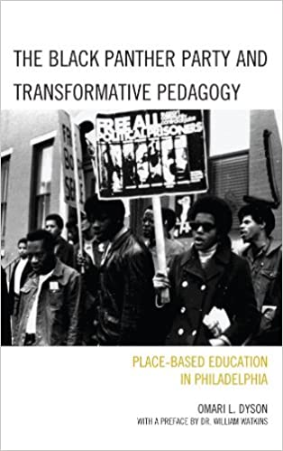 The Black Panther Party and Transformative Pedagogy: Place-Based Education in Philadelphia ebook