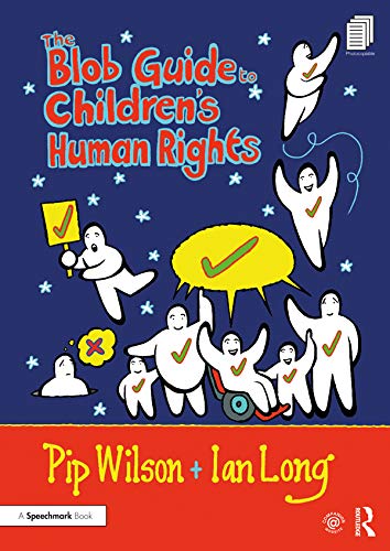 The Blob Guide to Children�s Human Rights ebook