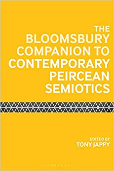 The Bloomsbury Companion to Contemporary Peircean Semiotics (Bloomsbury Companions) ebook