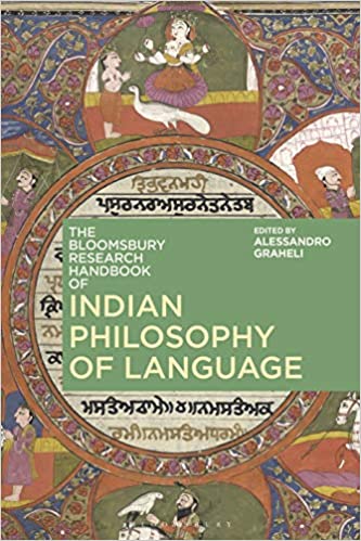 The Bloomsbury Research Handbook of Indian Philosophy of Language (Bloomsbury Research Handbooks in Asian Philosophy) ebook