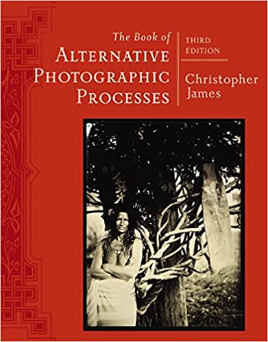 The Book of Alternative Photographic Processes ebook