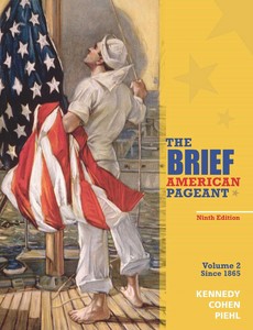 The Brief American Pageant A History of the Republic, Volume II Since 1865 2 9th by  David M. Kennedy ebook