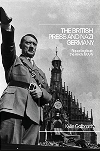 The British Press and Nazi Germany: Reporting from the Reich, 1933-9 ebook
