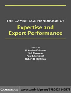 The Cambridge Handbook of Expertise and Expert Performance by K. Anders Ericsson ebook