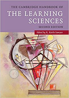 The Cambridge Handbook of the Learning Sciences (Cambridge Handbooks in Psychology) ebook