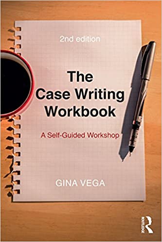 The Case Writing Workbook: A Self-Guided Workshop ebook