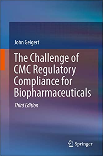 The Challenge of CMC Regulatory Compliance for Biopharmaceuticals ebook