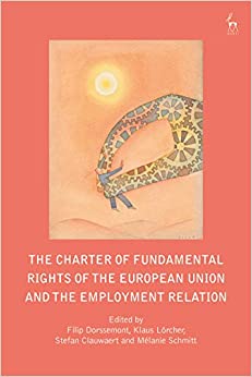 The Charter of Fundamental Rights of the European Union and the Employment Relation ebook