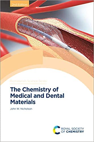 The Chemistry of Medical and Dental Materials (ISSN) ebook
