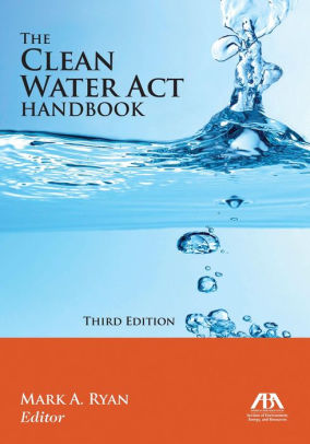 The Clean Water Act Handbook ebook