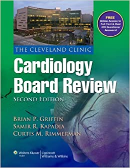 The Cleveland Clinic Cardiology Board Review ebook