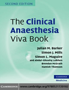 The Clinical Anaesthesia Viva Book 2nd Edition by Julian M. Barker ebook