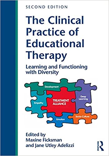 The Clinical Practice of Educational Therapy: Learning and Functioning with Diversity ebook
