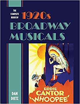 The Complete Book of 1920s Broadway Musicals ebook